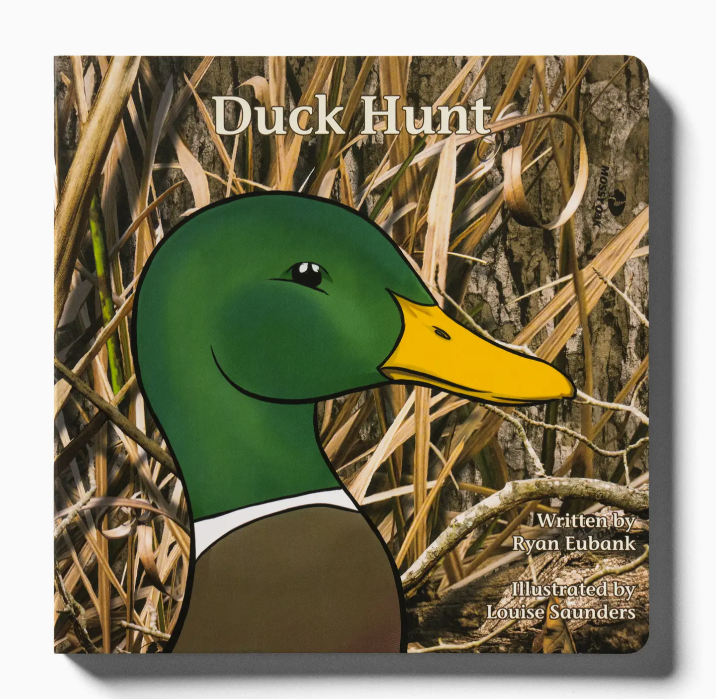 Explore the Outdoors Book-Duck Hunt Mossy Oak Edition